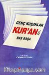 Genç Kuşaklar Kur'an'la Baş Başa