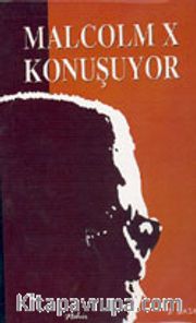 Malcolm X Konuşuyor