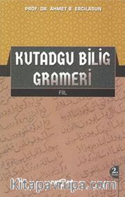 Kutadgu Bilig Grameri (Fiil)