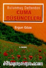 Bulunmuş Defterden Cuma Düşünceleri