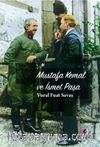 Mustafa Kemal ve İsmet Paşa