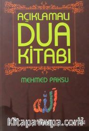 Açıklamalı Dua Kitabı