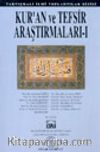 Kur'an ve Tefsir Araştırmaları-I