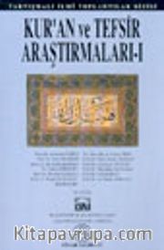 Kur'an ve Tefsir Araştırmaları-I