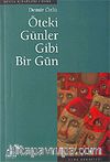 Öteki Günler Gibi Bir Gün