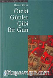 Öteki Günler Gibi Bir Gün
