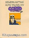 Corto Maltese : Semerkant'taki Altın Yaldızlı Ev