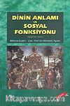 Dinin Anlamı ve Sosyal Fonksiyonu