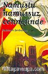 Namuslu Namussuz Cennetinde