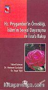 Hz.Peygamber'in Örnekliği, İslam'ın Sosyal Dayanışma ve İsrafa Bakışı