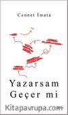 Yazarsam Geçer Mi