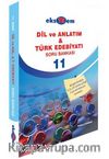 11. Sınıf Dil ve Anlatım - Türk Edebiyatı Soru Bankası
