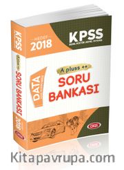 2018 KPSS Genel Kültür Genel Yetenek A Pluss++ Soru Bankası