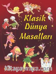 Klasik Dünya Masalları (Ciltsiz)