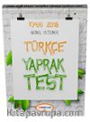 2018 KPSS Genel Yetenek Türkçe Çek Kopart Yaprak Test