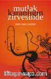 Mutlak Karanlığın Zirvesinde