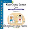 Kitap Okumayı Sevmeyen Çocuk / Pedagojik Öyküler Dizisi 26 