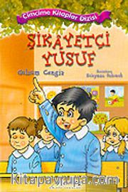 Şikayetçi Yusuf