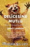 Delicesine Mutlu