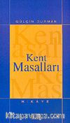 Kent Masalları