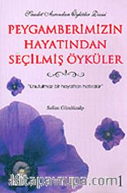 Peygamberimizin Hayatından Seçilmiş Öyküler 1