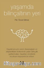 Yaşamda Bilinçaltının Yeri