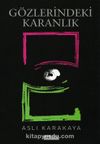 Gözlerindeki Karanlık