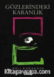 Gözlerindeki Karanlık