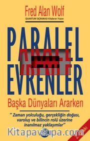 Paralel Evrenler - Başka Dünyaları Ararken