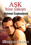 Aşk Bize Yakıştı