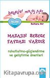 Bebekler Masaj İster