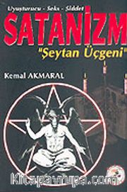 Uyuşturucu Seks ve Şiddet: Satanizm Şeytan Üçgeni