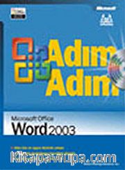 Adım Adım Microsoft Office Word 2003
