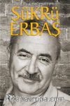 Eşikler Şairi Şükrü Erbaş