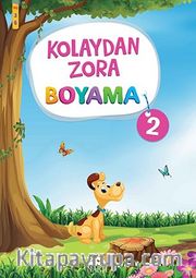Kolaydan Zora Boyama 2