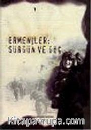 Ermeniler : Sürgün ve Göç