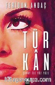 Türkan Şoray İle Yüz Yüze