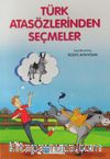 Türk Atasözlerinden Seçmeler