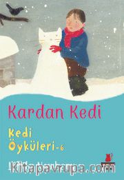 Kardan Kedi / Kedi Öyküleri 6