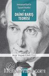 Immanuel Kant'ın Siyaset Felsefesi ve Daimi Barış Teorisi