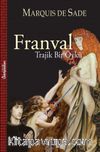 Franval & Trajik Bir Öykü