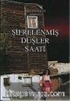 Şifrelenmiş Düşler Saati