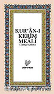 Kur'an-ı Kerim Meali (Türkçe Anlam) (Orta Boy)