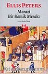 Marazi Bir Kemik Merakı