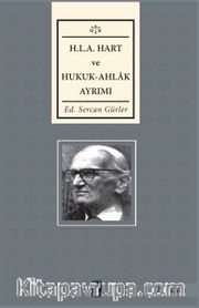 H. L. A. Hart ve Hukuk-Ahlak Ayrımı