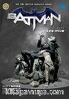Batman Cilt 7 / Son Oyun