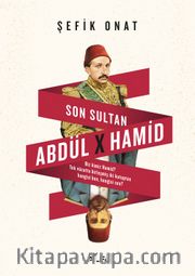 Son Sultan Abdülhamid