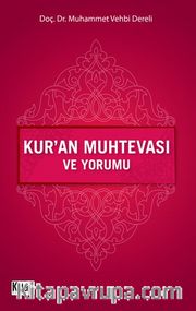 Kur’an Muhtevası ve Yorumu