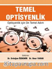 Temel Optisyenlik <br /> Optisyenlik için On Temel Adım