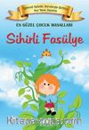 Sihirli Fasülye / En Güzel Çocuk Masalları